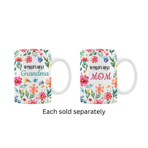 16 Oz. World’s Best Grandma or Mom Floral Mug