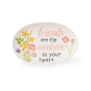 6" x 4" Friends Are The Sunshine In Your Heart Trinket Tray