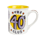 40th Birthday Club Mug Gift