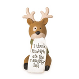 Christmas Rudolph Ate the Naughty List Reindeer Mini Figurine