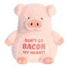 Don't Go Bacon My Heart 9" Stuffed Animal Pig Plush