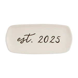 Est. 2025 Small Dish