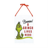 Grinch Lives Here Door Hanger