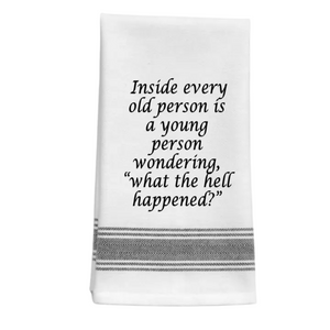 Inside Every Old Person Towel