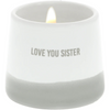 Love You Sister 2 oz. Jasmine Scented Soy Wax Reveal Message Candle