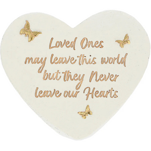 Loved Ones May Leave This World But They Never Leave Our Hearts 5" Memorial Stone with Butterflies