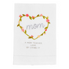 A Mom Teaches Love By Living It Embroidery Towel