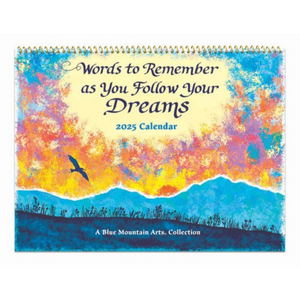 Words To Remember As You Follow Your Dreams 2025 Calendar