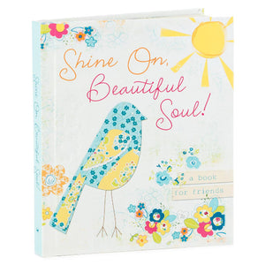 Hallmark Shine On, Beautiful Soul Gift Book