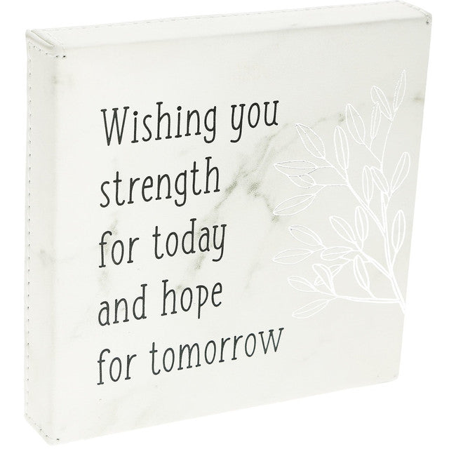 Strength for Today and Hope for Tomorrow!